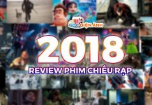 Tổng hợp review phim chiếu rạp năm 2018 (cập nhật)