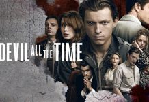 Đánh giá phim The Devil All The Time tăm tối và bạo lực trên Netflix