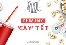 Tuyển chọn những bộ phim hay ‘cày’ Tết nhiều thể loại